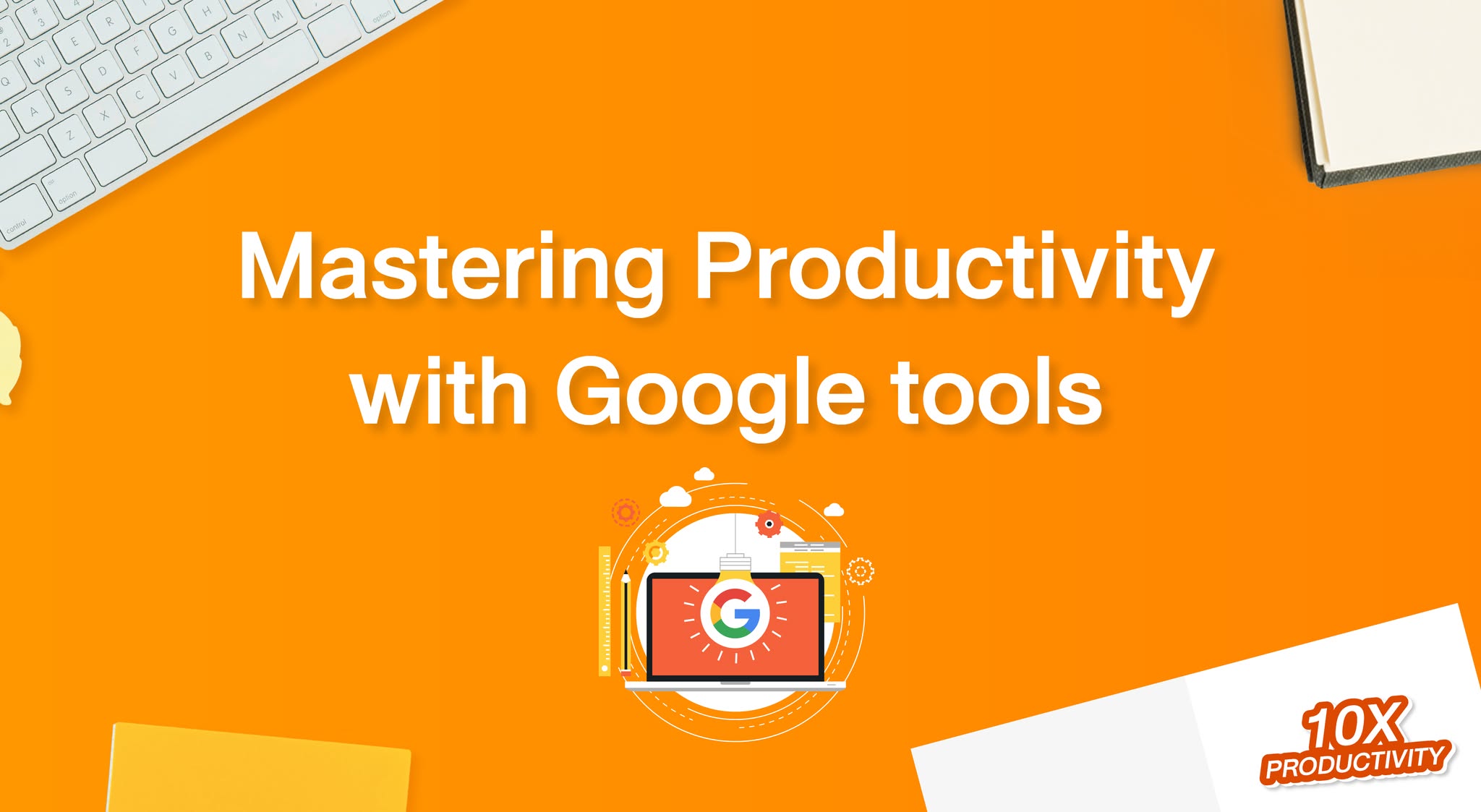 Google Tools